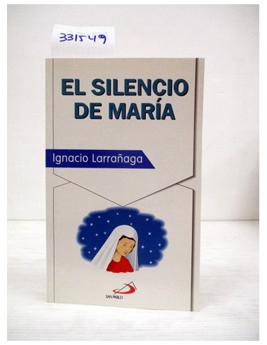 El Silencio de Maria. Ignacio...