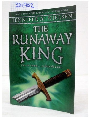 The Runaway King. Jennifer A....