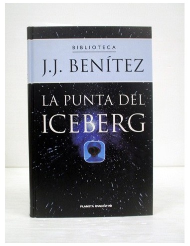 La punta del iceberg. J. J. Benítez....
