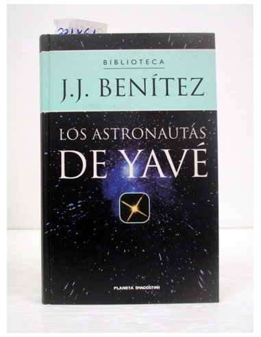 Los astronautas de Yavé. J. J....