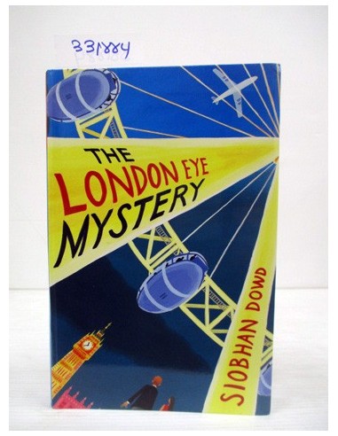 The London Eye Mystery. Siobhan Dowd....