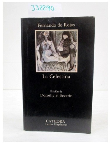 La Celestina /ed. de Dorothy S....