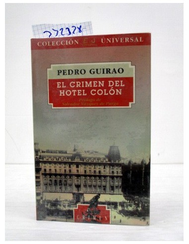El Crimen del Hotel Colón. P. Guirao....