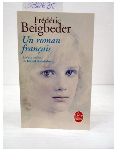 Un roman français. Frédéric...