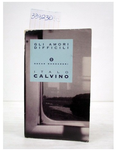Gli amori difficili. Italo Calvino....