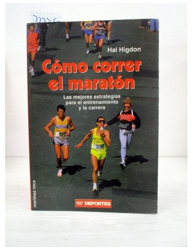 Como Correr el Maratón. Hal Higdon....