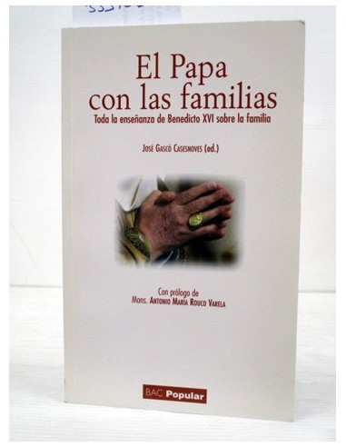 El Papa con las familias. José Gascó...
