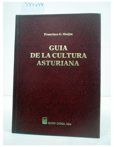 Guía de la cultura asturiana. Orejas,...