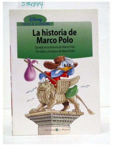 La historia de Marco Polo. Varios...