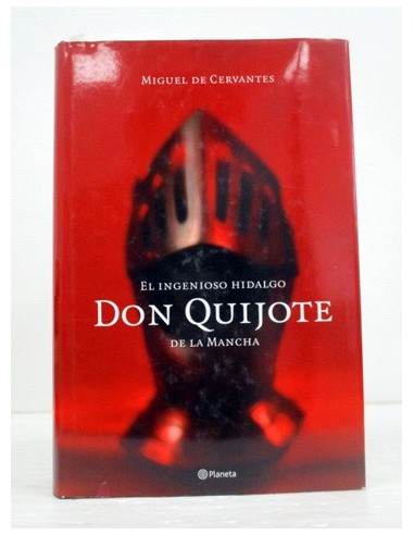 Don Quijote de la Mancha. Miguel de...