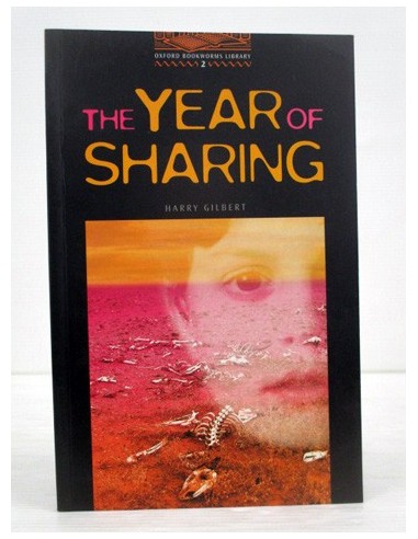 The Year of Sharing. Harry Gilbert....