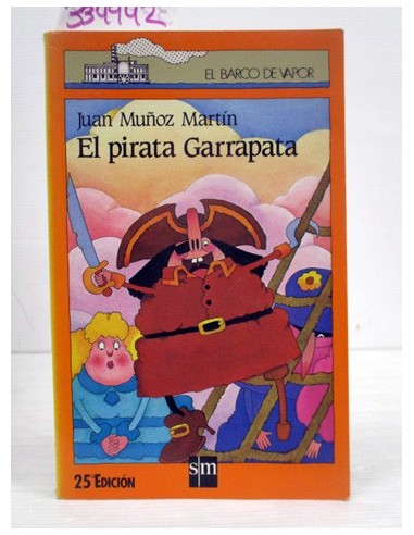 El pirata Garrapata. Juan Muñoz...