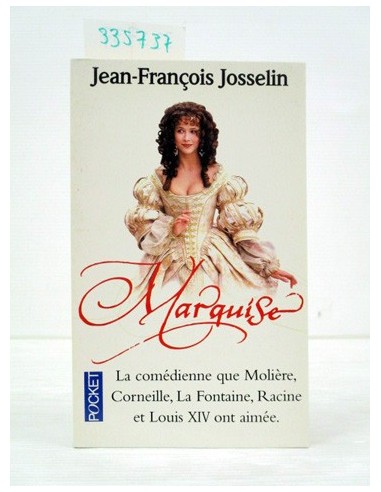 Marquise. Jean-François Josselin....