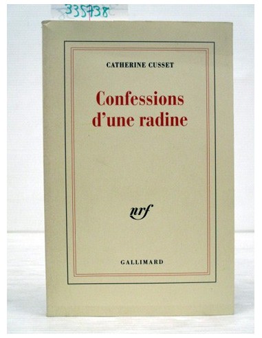 Confessions d'une radine. Catherine...