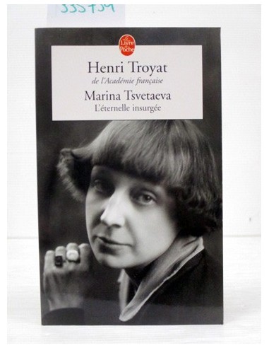 Marina Tsvetaeva, l'éternelle...
