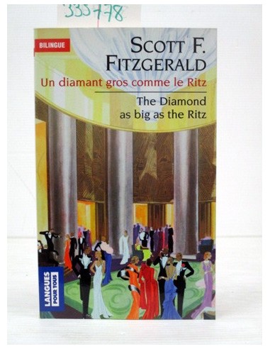 Un diamant gros comme le Ritz....