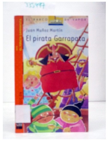El pirata Garrapata. Juan Muñoz...