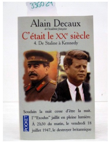 De Staline à Kennedy. Alain Decaux....