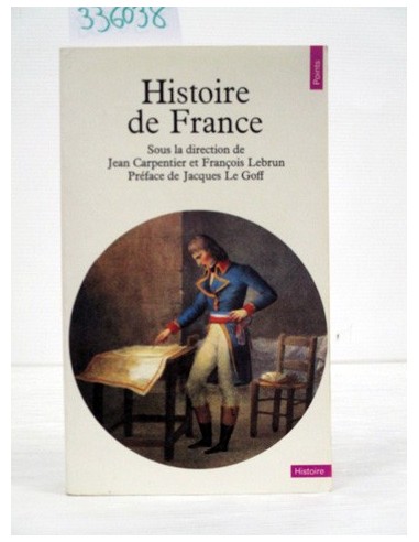 Histoire de France. Varios autores....