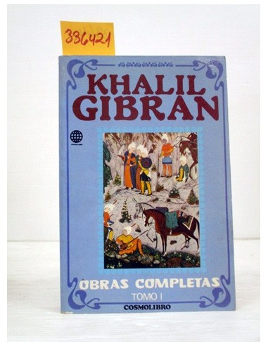 Obras completas de Khalil Gibran :...
