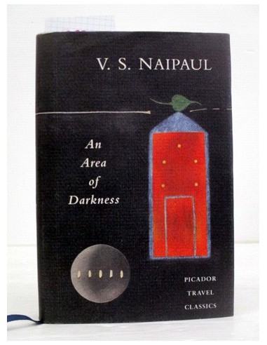 An area of darkness. V.S. Naipaul....