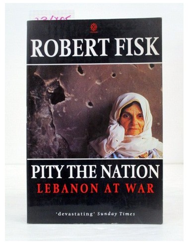Pity the Nation. Robert Fisk. Ref.336805