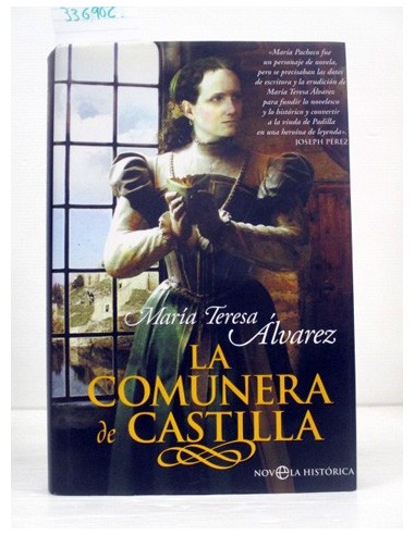 La comunera de Castilla. María Teresa...
