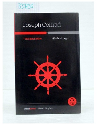 The black mate. Joseph Conrad....