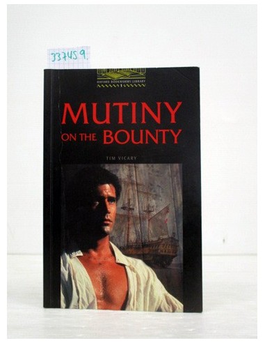 Mutiny on the Bounty. Tim Vicary....