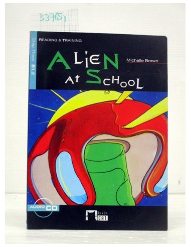 Alien at School. . Varios autores....
