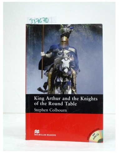 King Arthur and the Knights of the...