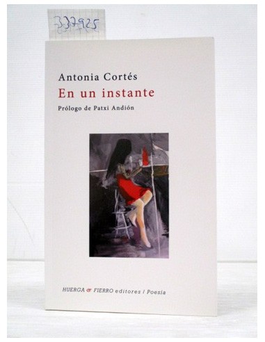 En un instante. Antonia Cortés....