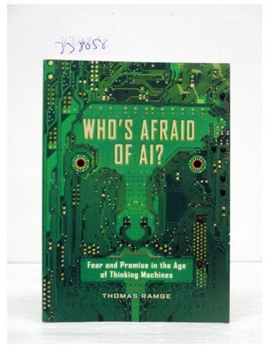 Who's Afraid of AI?. Thomas Ramge....