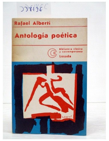 Antología poética. Alberti, Rafael....