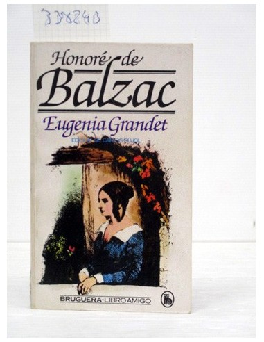 Eugenia Grandet. Honoré de Balzac....