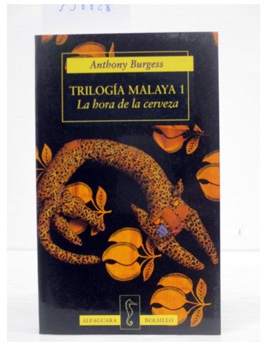 Trilogía Malaya 1. La hora de la...