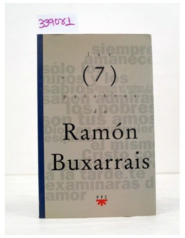 Las (7) palabras de Ramón Buxarrais....