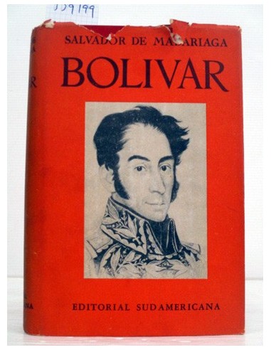 Bolívar, tomo 1. Madariaga, Salvador...