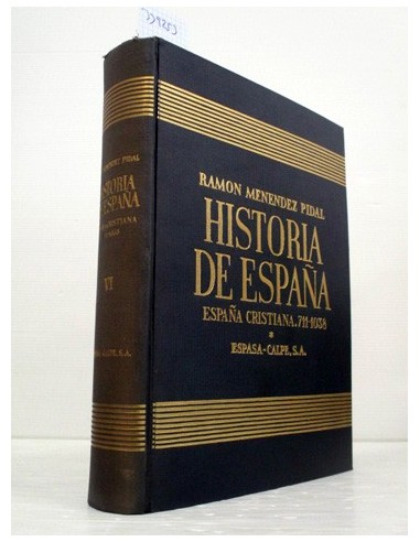 Historia de España, tomo VI (GF)....