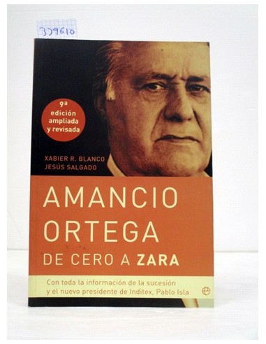 Amancio Ortega, de cero a Zara....