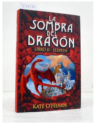 La sombra del dragón. Libro II -...