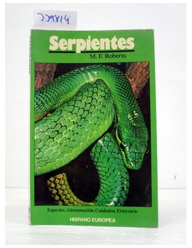 Serpientes. Mervin F. Roberts....