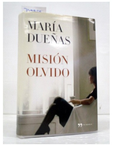 Misión olvido. María Dueñas. Ref.339959