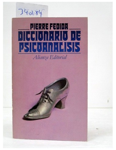 Diccionario de psicoanálisis. Pierre...