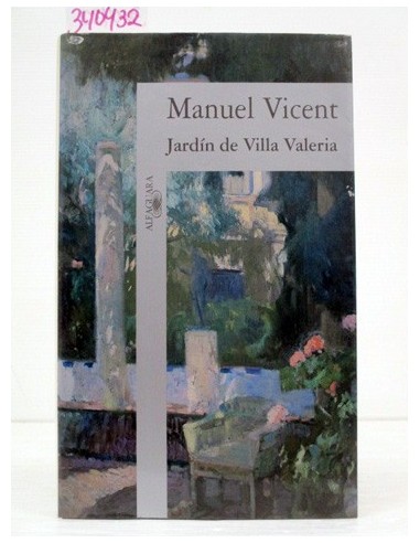 Jardín de Villa Valeria. Manuel...