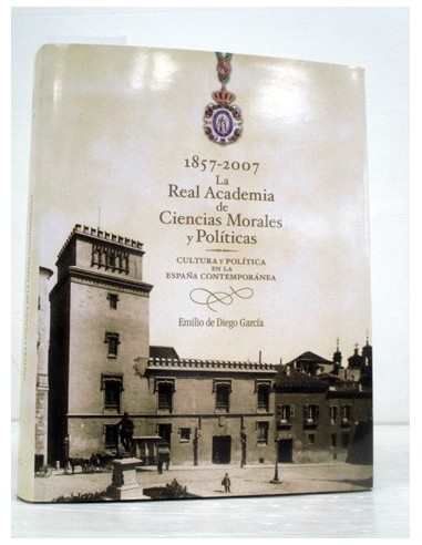 1857-2007, la real academia de...