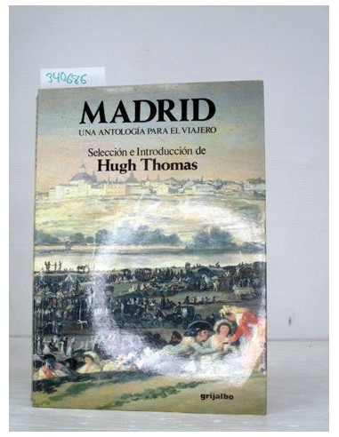 Madrid. Hugh Thomas. Ref.340686