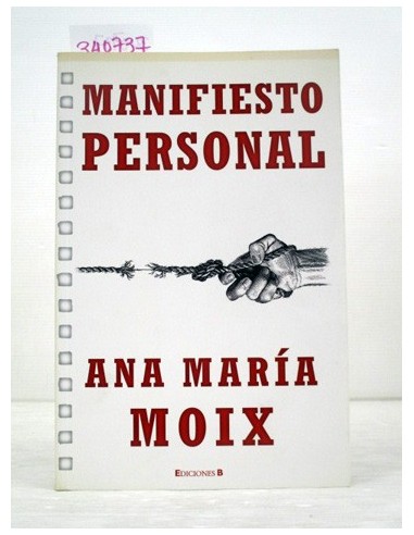 Manifiesto personal. Ana María Moix....