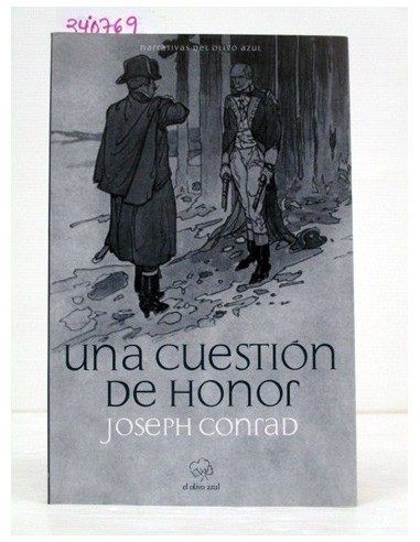 Una cuestión de honor. Joseph Conrad....