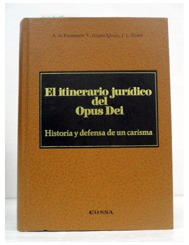 Itinerario Jurídico del Opus Dei....